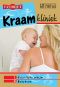 [Kraamkliniek 300] • Uiterlijke Schijn & Babyboom